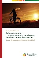 Entendendo o comportamento de viagem do ciclista em área rural 3639749375 Book Cover