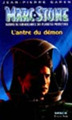 MARC STONE NUMERO 41 : L'ANTRE DU DEMON. Service de surveillance des planètes primitives