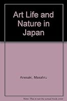 Art, life, and nature in Japan 0804810583 Book Cover
