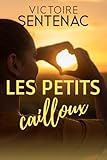  Les petits cailloux - Relations mère-fille et secret de famille: \