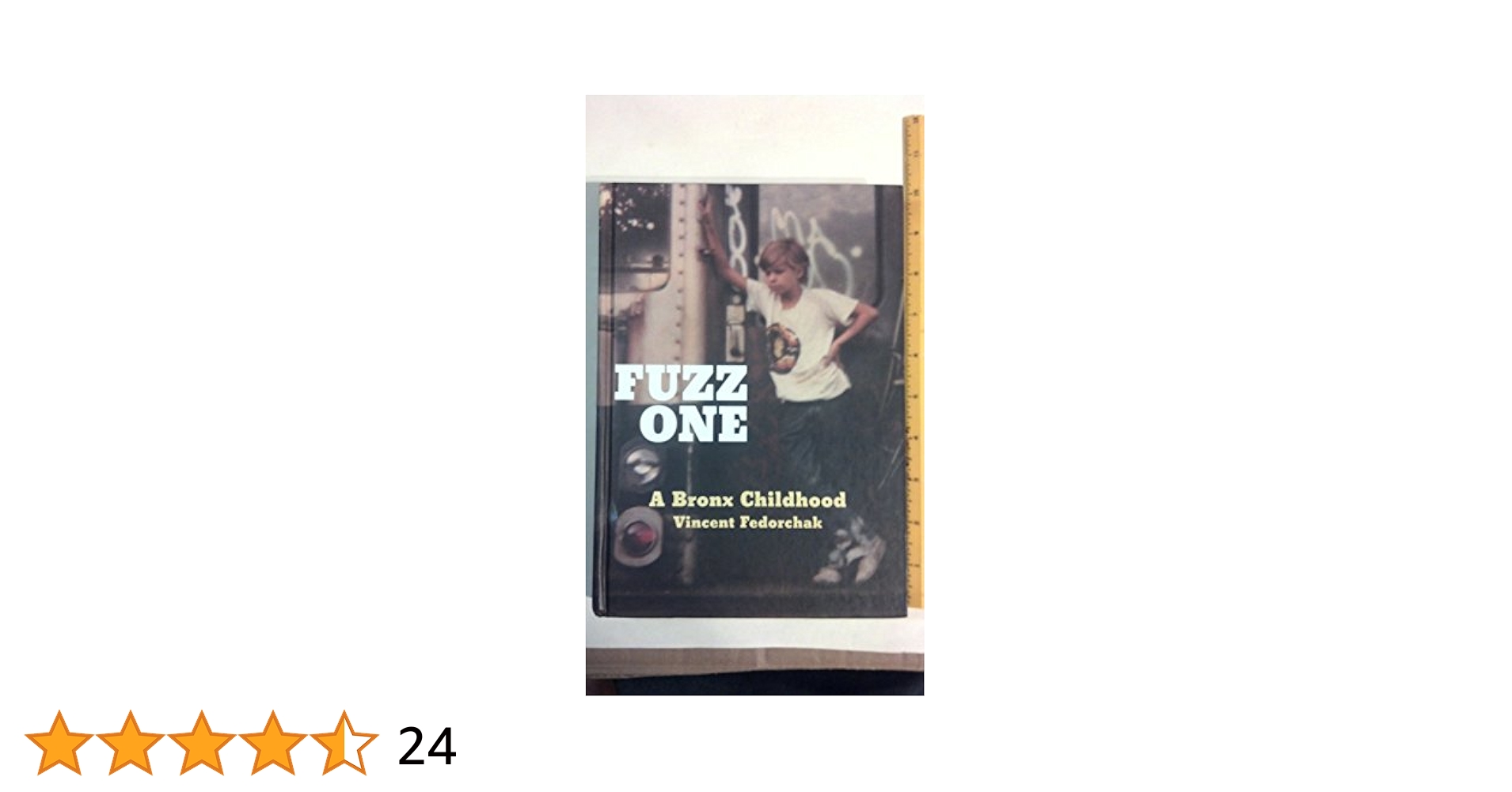 Fuzz One: A Bronx Childhood: Amazon.co.uk: Fedorchak