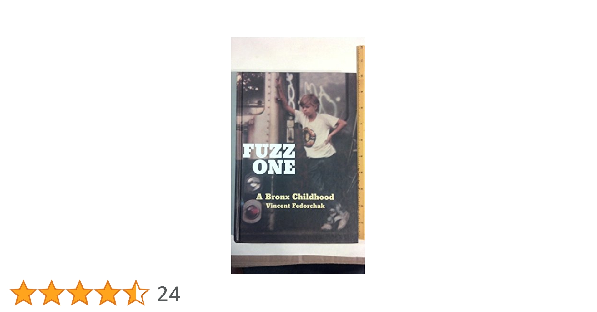 Fuzz One: A Bronx Childhood: Amazon.co.uk: Fedorchak