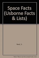 The Usborne Book of Space Facts: Records, Lists, Facts, Comparisons 0746000251 Book Cover
