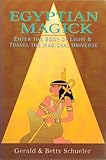 Egyptian Magick: Enter the Body of Light & Travel the Magickal Universe (Llewellyn's High Magick)