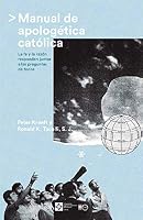 Manual de apologética católica 8417641823 Book Cover
