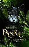  Boru – Kater wider Willen: humorvolle Urban-Fantasy-Geschichte für alle, die an ihre Träume glauben