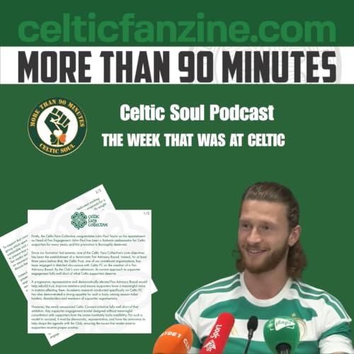 The Week that was at Celtic