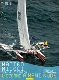 Amazon.com: L'oceano a mani nude: 9788895842028: Matteo Miceli: Books