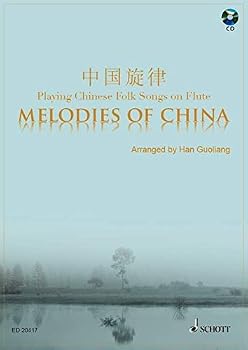 Paperback SCHOTT MELODIES OF CHINA - FLUTE Partition classique Bois Flûte traversière [German] Book