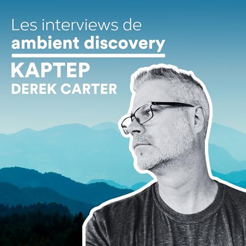Page de couverture de Interview de KapTep : de la techno à l’ambient, entre création sonore et label Ambient Cat