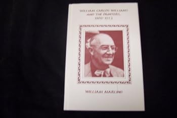 Hardcover William Carlos Williams and the Painters, 1909-1923 Book