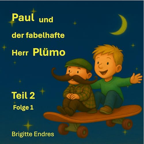Der kleine Herr Pl&uuml;mo &ndash; Staffel 2 &middot; Folge 1: Der kleine Herr Pl&uuml;mo ist wieder da! 🛹
