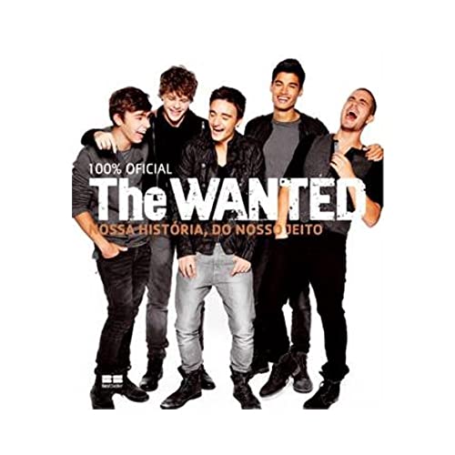 The Wanted: Nossa história, do nosso jeito: