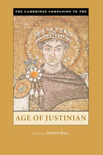 Camb Companion to Age of Justinian (Cambridge Companions to the Ancient World)