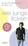  Wie Jungs ticken: Was Mädchen unbedingt wissen sollten
