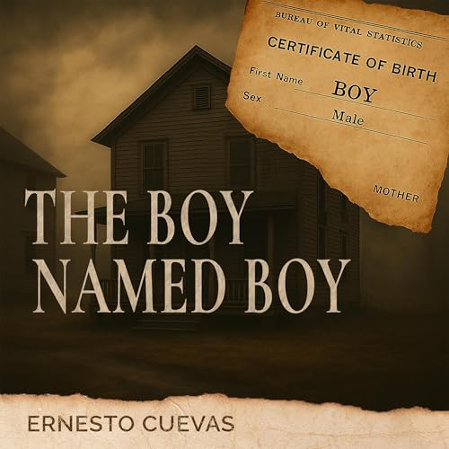 The Boy Named Boy by Ernesto Cuevas episode artwork