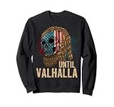 Until Valhalla Viking US Flag Vintage Shirt-Til Valhalla Sudadera