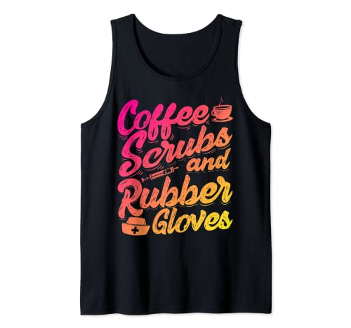 Café Scrubs Y Guantes De Goma Camisa Regalo Mujer Camiseta sin Mangas