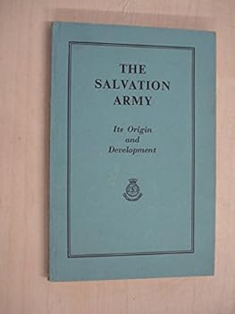 The Salvation Army It's Origin & Development