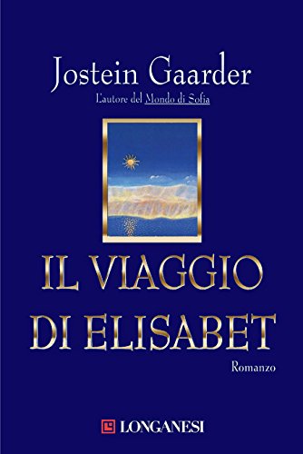Il viaggio di Elisabet eBook: Gaarder, Jostein, Marocco, Pierina M ...