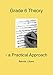 Price comparison product image Grade 6 Theory - a Practical Approach