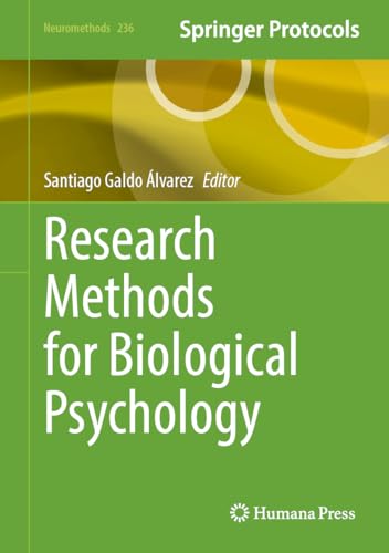 Research Methods for Biological Psychology: 236 (Neuromethods, 236)