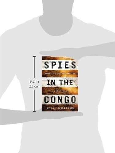 Spies in the Congo: America's Atomic Mission in World War II