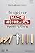 Produktbild Religiösen Machtmissbrauch verhindern