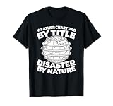 Emissionsanalyse Klimawandel Wetterprognose Klimaanalytiker T-Shirt