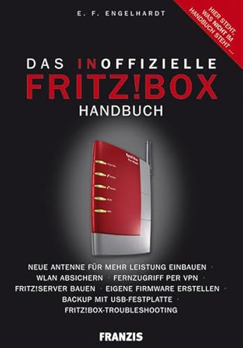 Preisvergleich Produktbild Das inoffizielle FritzBox!-Handbuch