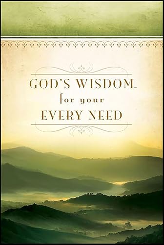 God's Wisdom For Your Every Need