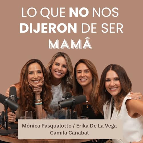 Lo que no nos dijeron de ser mamá!