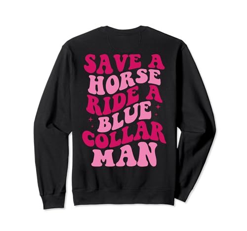 Save A Horse Ride A Collar Blue Man Funny Groovy Women Sweatshirt