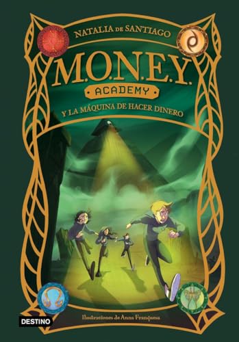 MONEY Academy 2. MONEY Academy y la máquina de hacer dinero (La isla del tiempo)