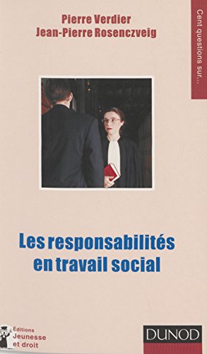 Les responsabilités en travail social (Action Sociale)