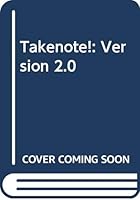 Takenote!: Version 2.0 032113608X Book Cover