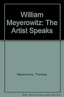 William Meyerowitz: The Artist Speaks 0845347683 Book Cover