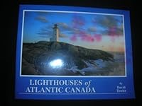 Lighthouses of Atlantic Canada 1895983037 Book Cover