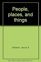 People, places, and things 096112640X Book Cover