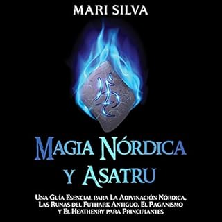 Magia n&oacute;rdica y asatru [Norse Magic and Asatru] Audiolibro Por Mari Silva arte de portada