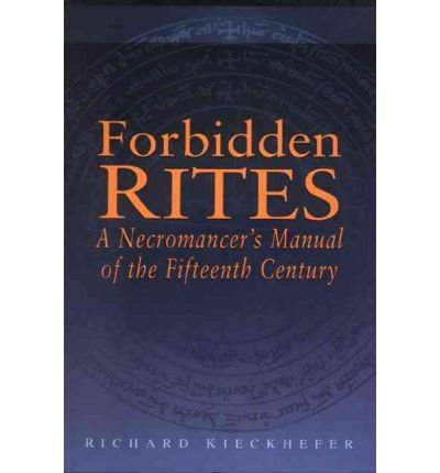 Forbidden Rites - Ppr. (Magic in History) [ FORBIDDEN RITES - PPR ...