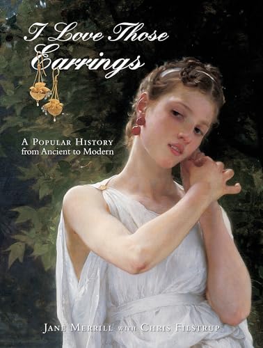 I Love Those Earrings: A Popular History from Ancient to Modern image 2