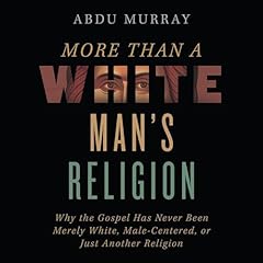 More Than a White Man's Religion cover art