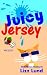 Juicy Jersey (Mina Kitchen novels)