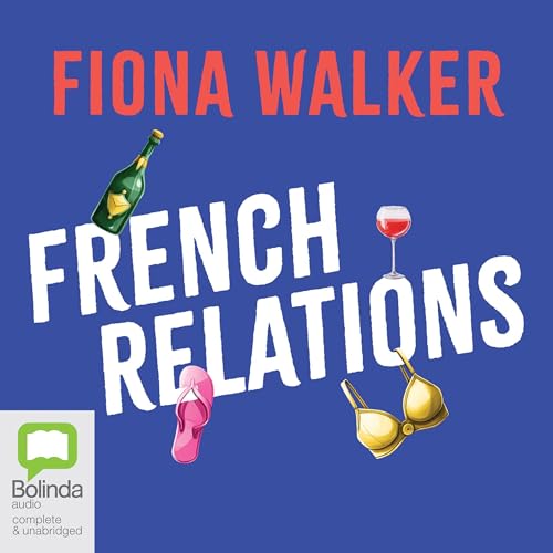 French Relations Audiolibro Por Fiona Walker arte de portada