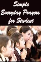 Simple Everyday Prayers for Student: College Devotional Prayers That Avail Much 1507607741 Book Cover