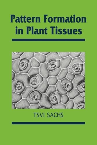 Pattern Formation in Plant Tissues (Developmental and Cell Biology Series) view 2