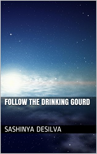 Follow the Drinking Gourd