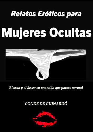 Relatos Eróticos para Mujeres Ocultas