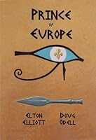 Prince of Europe 1427639043 Book Cover